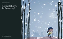 Happy Holidays, To Everybody!
