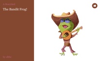 The Bandit Frog!