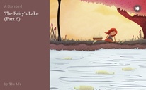 The Fairy's Lake
(Part 6)