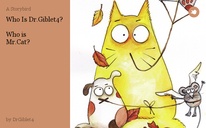 Who Is Dr.Giblet4? 

Who is 
Mr.Cat?