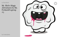 Mr. Blob's Magic Adventures by Ms. Pecknold's group #3