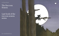 The Raccoon Season


Last book of the raccoon season series