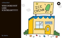 WHO DOES NOT LIKE ICECREAM!!!!!!!!!