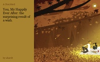You, My Happily Ever After: the surprising result of a wish.