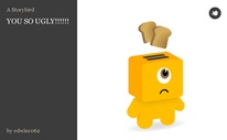YOU SO UGLY!!!!!!