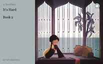 It's Hard

Book 2