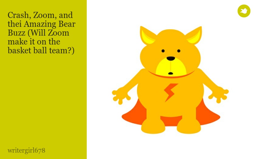 Crash, Zoom, and thei Amazing Bear Buzz (Will Zoom make it on the basket ball team?)