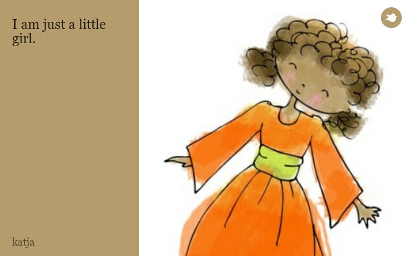 I am just a little girl.