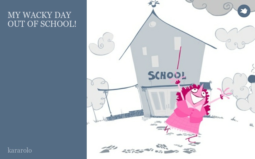 MY WACKY DAY OUT OF SCHOOL!