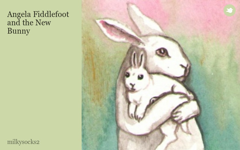 Angela Fiddlefoot and the New Bunny
