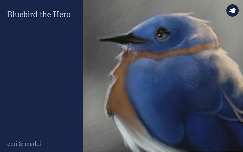 Bluebird the Hero