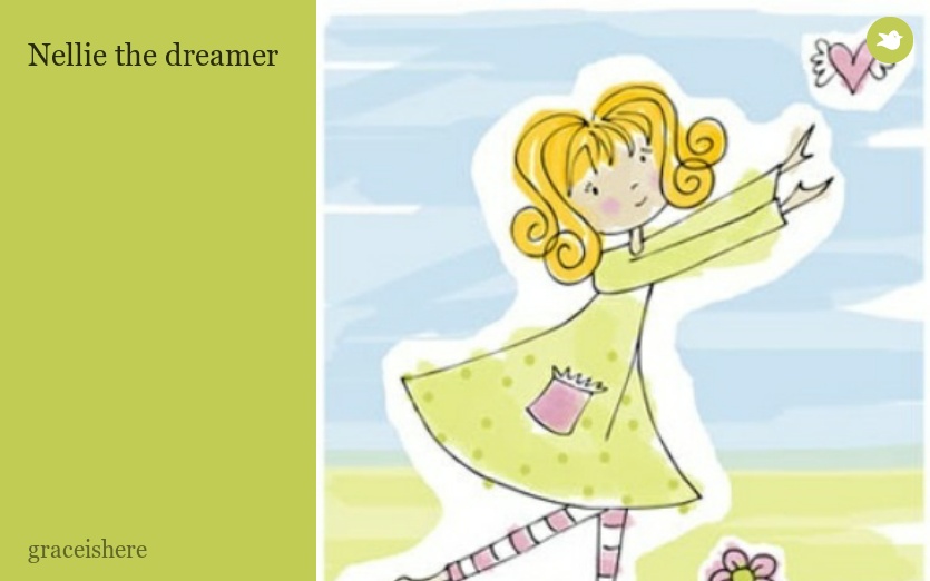 Nellie the dreamer