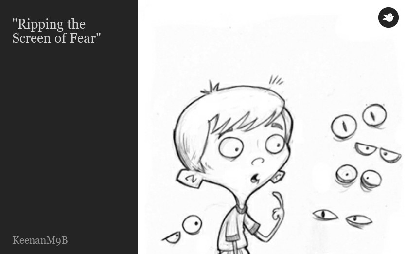 "Ripping the Screen of Fear"