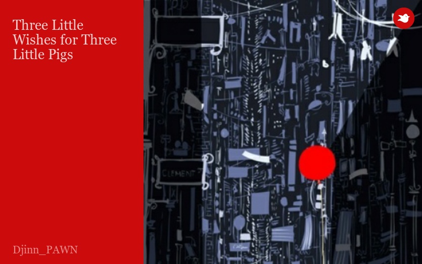 Three Little Wishes for Three Little Pigs