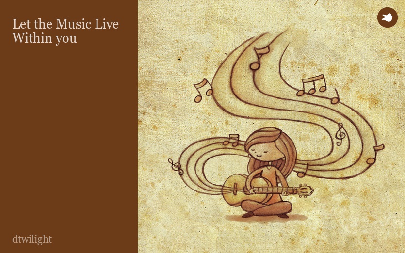 Let the Music Live Within you