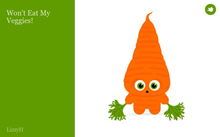 Won't Eat My Veggies!