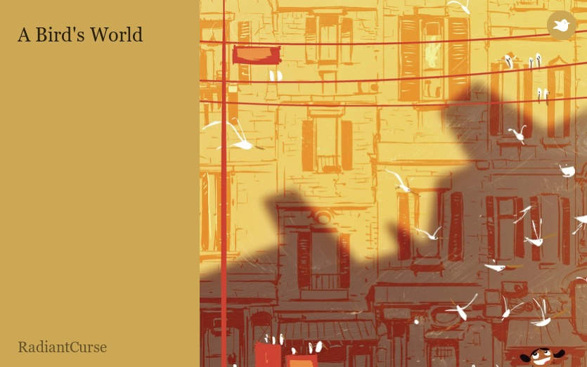 A Bird's World