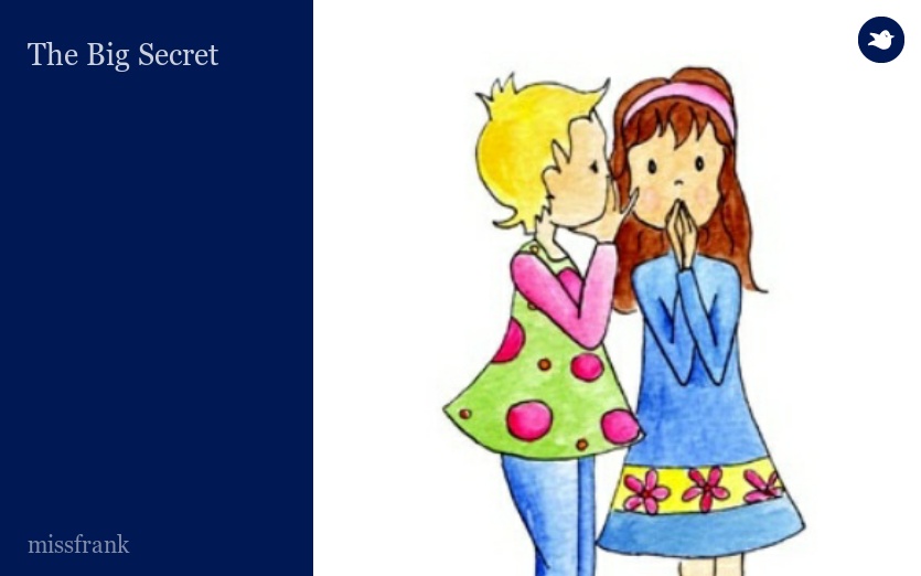 The Big Secret