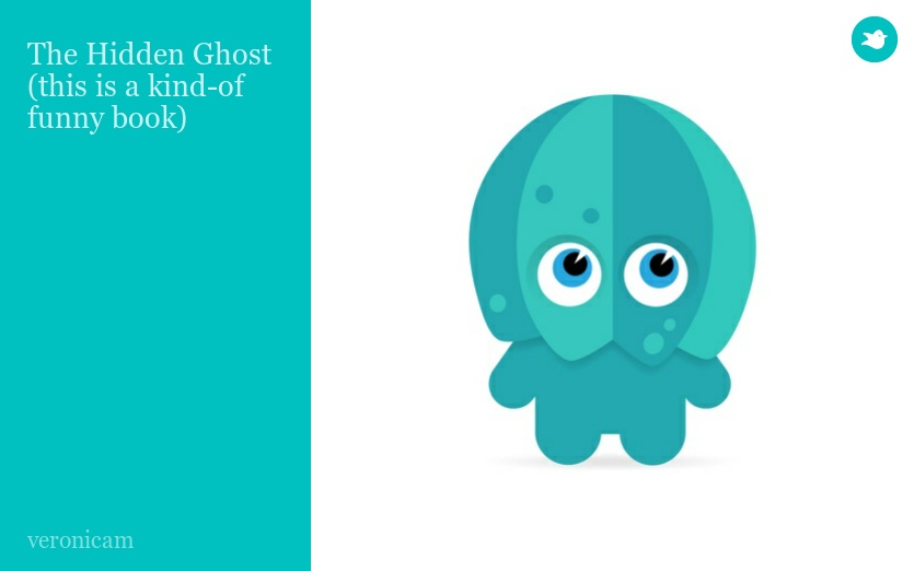 The Hidden Ghost (this is a kind-of funny book)