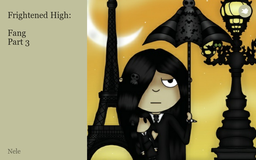 Frightened High:

Fang
Part 3