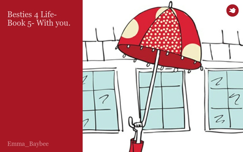 Besties 4 Life- Book 5- With you.
