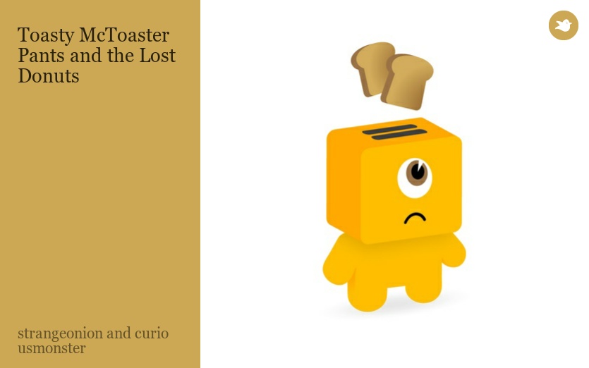 Toasty McToaster Pants and the Lost Donuts