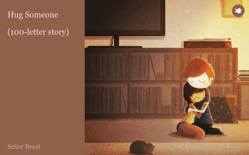 Hug Someone

(100-letter story)