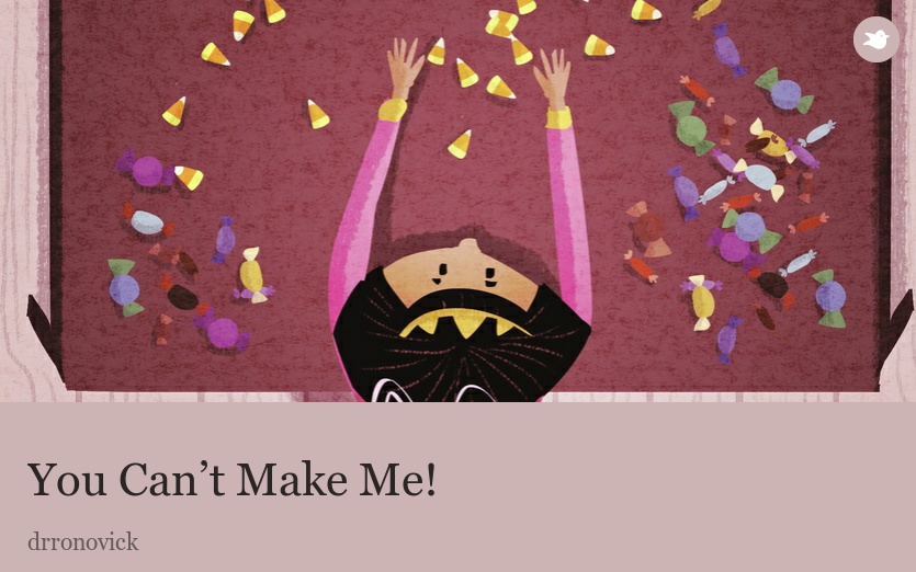 You Can’t Make Me!
