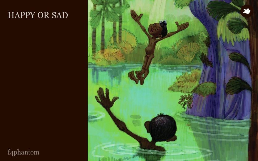 HAPPY OR SAD
