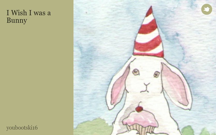I Wish I was a Bunny