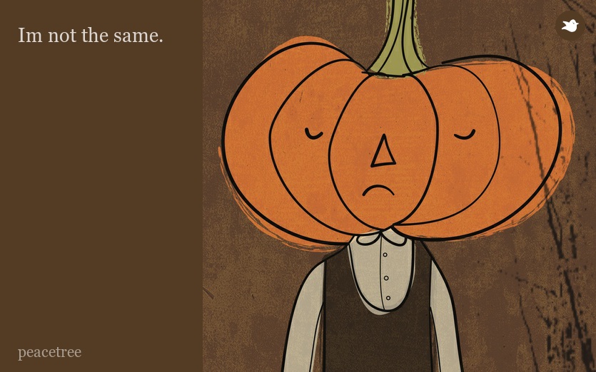 Im not the same.