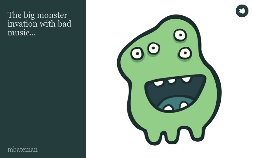 The big monster invation with bad music...