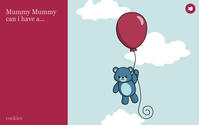 Mummy Mummy can i have a...