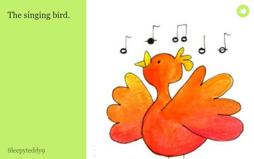 The singing bird.