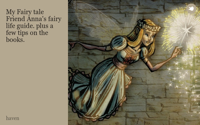 My Fairy tale Friend Anna's fairy life guide. plus a few tips on the books.