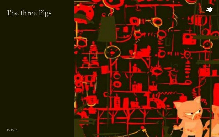 The three Pigs