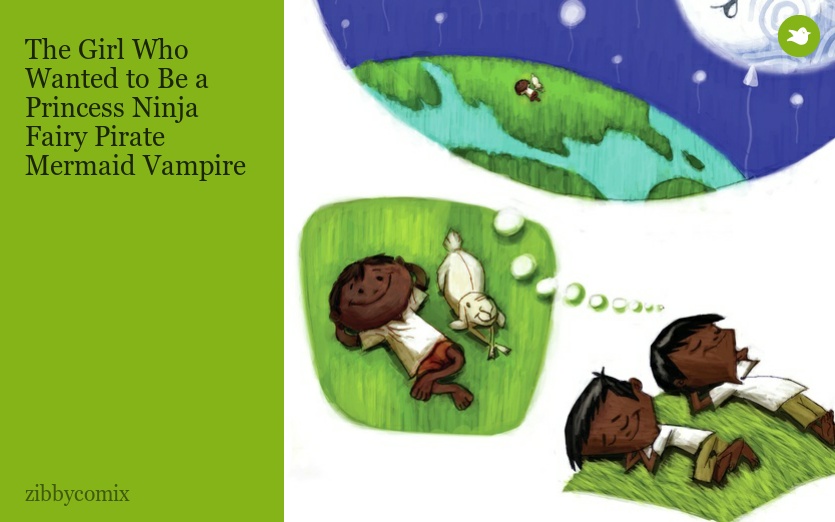 The Girl Who Wanted to Be a Princess Ninja Fairy Pirate Mermaid Vampire