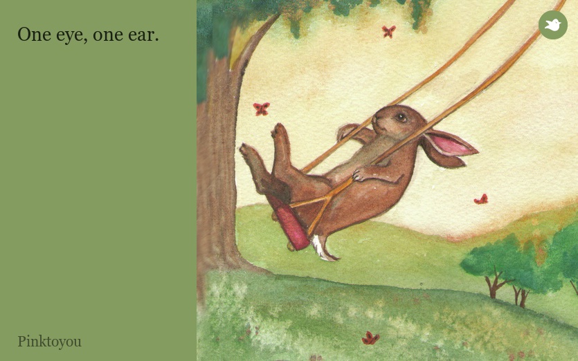 One eye, one ear.