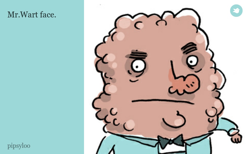Mr.Wart face.