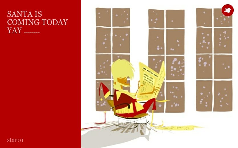 SANTA IS COMING TODAY YAY ........