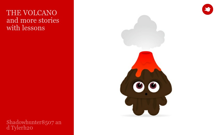 THE VOLCANO and more stories with lessons