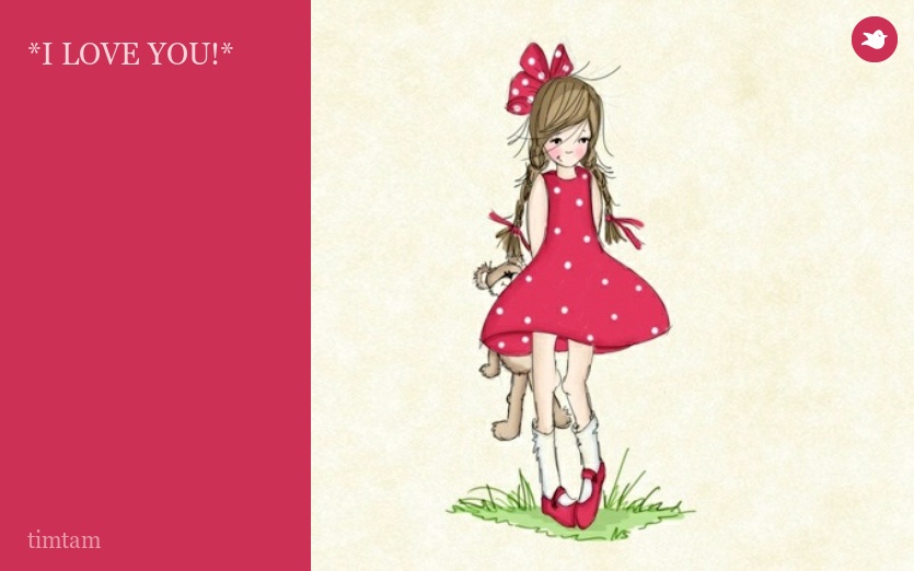 *I LOVE YOU!*