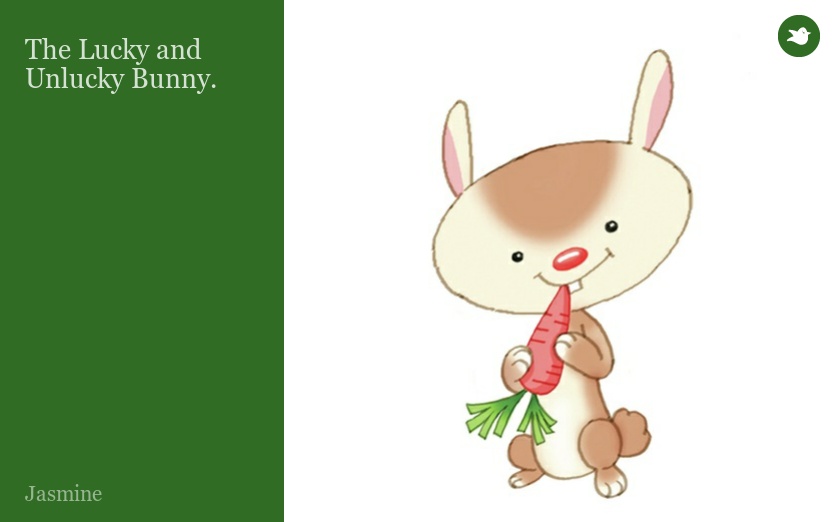 The Lucky and Unlucky Bunny.