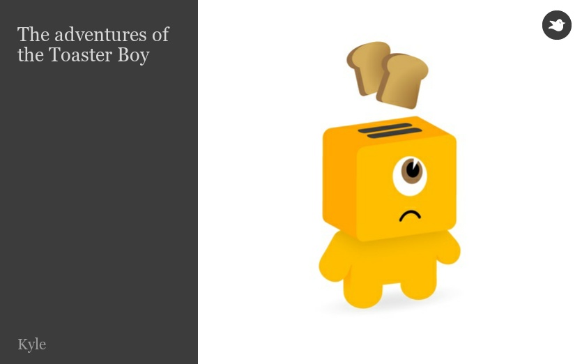 The adventures of the Toaster Boy