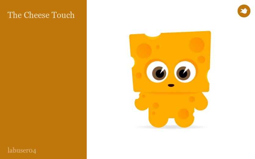 The Cheese Touch