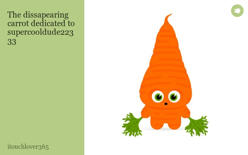 The dissapearing carrot dedicated to supercooldude22333