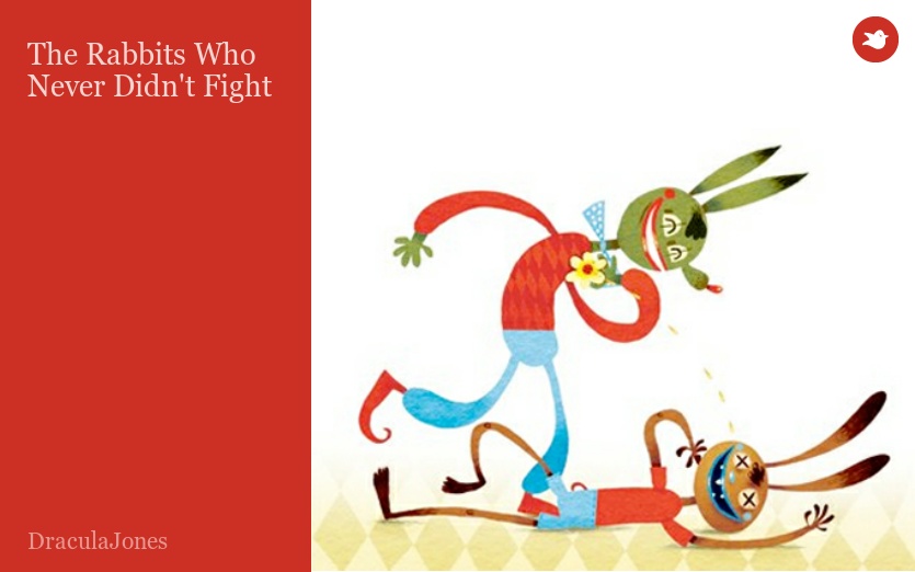 The Rabbits Who Never Didn't Fight
