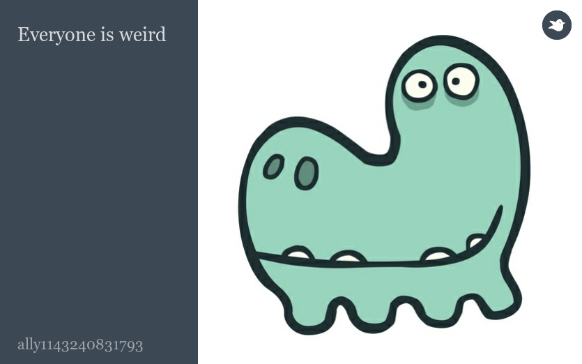 Everyone is weird