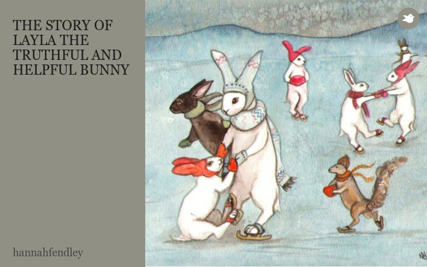 THE STORY OF LAYLA THE TRUTHFUL AND HELPFUL BUNNY