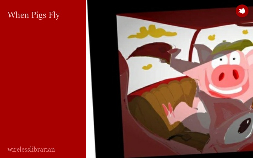 When Pigs Fly